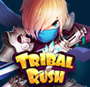 Tribal Rush